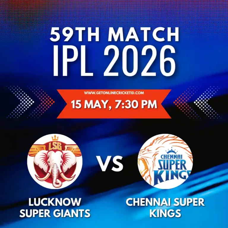 LSG vs CSK 59th Match